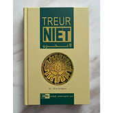Boek getiteld Treur Niet in wereldwijde bestseller Treur niet wees niet bedroefd